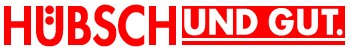 HÜBSCH und gut – Startseite